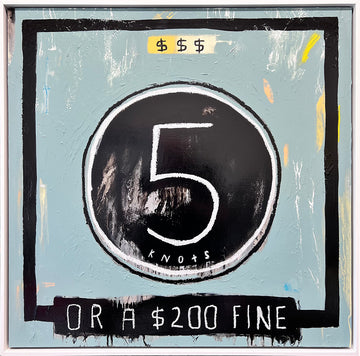 5 knots or a $200 Fine
